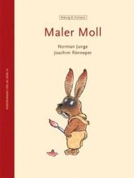 Norman Junge und Joachim Rönneper: Maler Moll