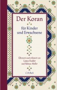 Lamya Kaddor und Rabeya Müller: Der Koran für Kinder und Erwachsene
