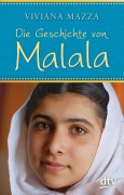Viviana Mazza: Die Geschichte von Malala