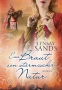 Lynsay Sands: Eine Braut von stürmischer Natur