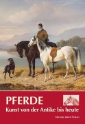 Michael Imhof: Pferde – Kunst von der Antike bis heute