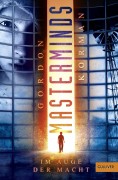 Gordon Korman: Masterminds – Im Auge der Macht
