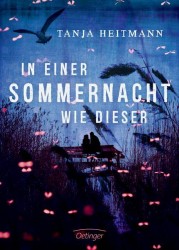 Tanja Heitmann: In einer Sommernacht wie dieser