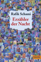 Rafik Schami: Erzähler der Nacht