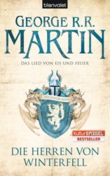 George R. R. Martin: Das Lied von Eis und Feuer. Die Herren von Winterfell