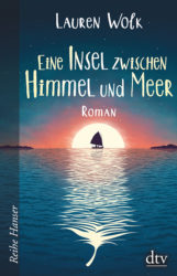 Lauren Wolk: Eine Insel zwischen Himmel und Meer