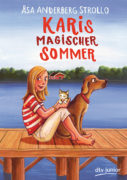 Åsa-Anderberg Strollo: Karis magischer Sommer