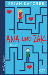 Brian Katcher: Ana und Zak