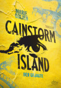 Marie Golien: Cainstorm Island. Der Gejagte