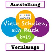 Ausstellung zu den LESEPUNKTE-Projekttagen „Viele Schulen, ein Buch 2019“ – Einladung zur Vernissage