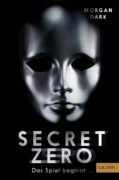 Morgan Dark: Secret Zero. Das Spiel beginnt…