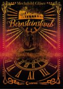 Mechthild Gläser: Bernsteinstaub