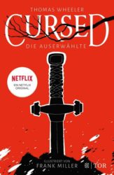 Thomas Wheeler: Cursed – Die Auserwählte