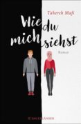 Tahereh Mafi: Wie du mich siehst