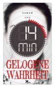 Sarah Lyu: 14 Minuten gelogene Wahrheit
