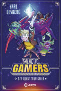 Karl Olsberg: Galactic Gamers – Der Quantenkristall (Band 1)