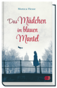 Monica Hesse: Das Mädchen im blauen Mantel