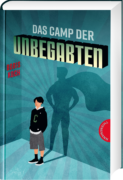 Boris Koch: Das Camp der Unbegabten