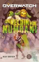 The Hero of Numbani by Nicky Drayden