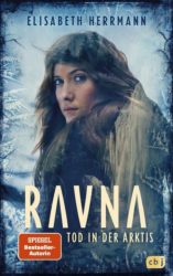 Elisabeth Herrmann: RAVNA – Tod in der Arktis