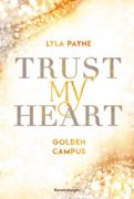 Lyla Payne: Trust My Heart (Band 1)