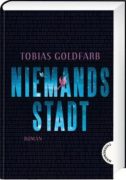 Tobias Goldfarb: Niemandsstadt