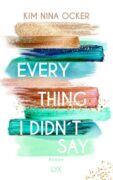 Kim Nina Ocker: Everything I didn’t say