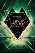 Melissa C. Hill & Anja Stapor: Lupus Noctis