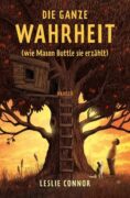 Leslie Connor: Die ganze Warheit (wie Mason Buttle sie erzählt)