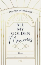 Mounia Jayawanth: All my golden Memories
