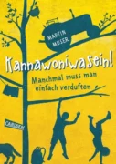 Martin Muser: Kannawoniwasein