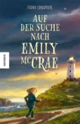 Fiona Longmuir: Auf der Suche nach Emily Mc Crae