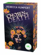 Rebecca Humpert: Chosen by Death
