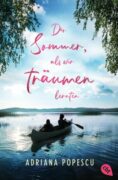 Adriana Popescu: Der Sommer, als wir träumen lernten