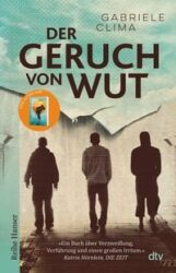 Gabriele Clima: Der Geruch von Wut