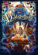 Anna Ruhe: Die Duftapotheke