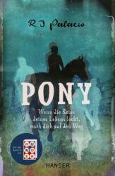 Raquel J. Palacio: Pony