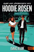 Isaac Blum: Ruhm und Verbrechen des Hoodie Rosen