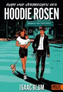 Isaac Blum: Ruhm und Verbrechen des Hoodie Rosen