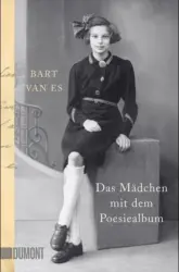 Bart van Es: Das Mädchen mit dem Poesiealbum