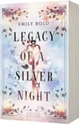 Emily Bold: Legacy of a Silver Night