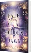 Emily Bold: Fate of a Golden Dawn