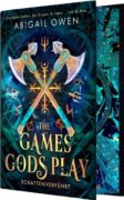 Abigail Owen: The Games Gods Play – Schattenverführt