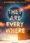 Andreas Langer:„They are Everywhere“