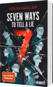 Colin Hadler: “Seven ways to tell a lie”