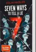 Colin Hadler: Seven ways to tell a lie