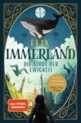 FLIX: „Immerland – die Stadt der Ewigkeit“