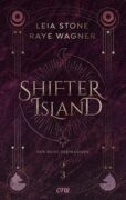 Leia Stone + Raye Wagner: “Shifter Island 3 – Der Geist des Magiers”