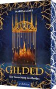 Marissa Meyer: Gilded – Die Versuchung des Goldes